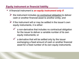 Ias Instrument FINANCIAL INSTRUMENT - IAS 32 IFRS 7 & 9.ppt