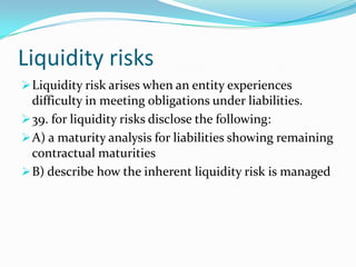 C) any change in fair value of a loan or a receivable on account of a change in credit risk that is determined that this change is not due to market risk or using an alternative method that will indicate that the change is due to credit risk. Market conditions will give rise to market risks.