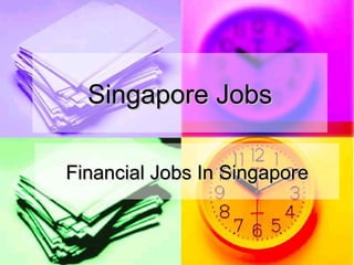 Singapore Jobs Financial Jobs In Singapore 