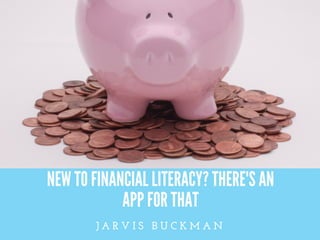 New To Financial Literacy? There's An App For That
