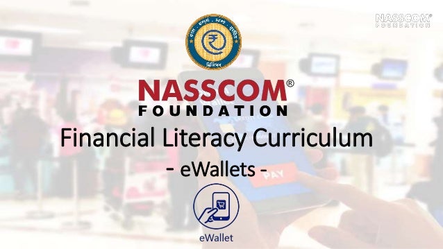 Financial Literacy Curriculum
- eWallets -
 