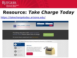Resource: Take Charge Today
https://takechargetoday.arizona.edu/
 
