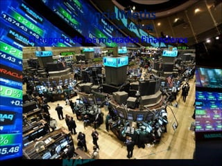 FinancialMeths
QUANT Financial Methods
El negocio de los mercados Financieros
 