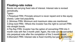Fixed Note Financial mkt instruments | PPTX