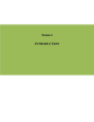 Module-I
INTRODUCTION
 