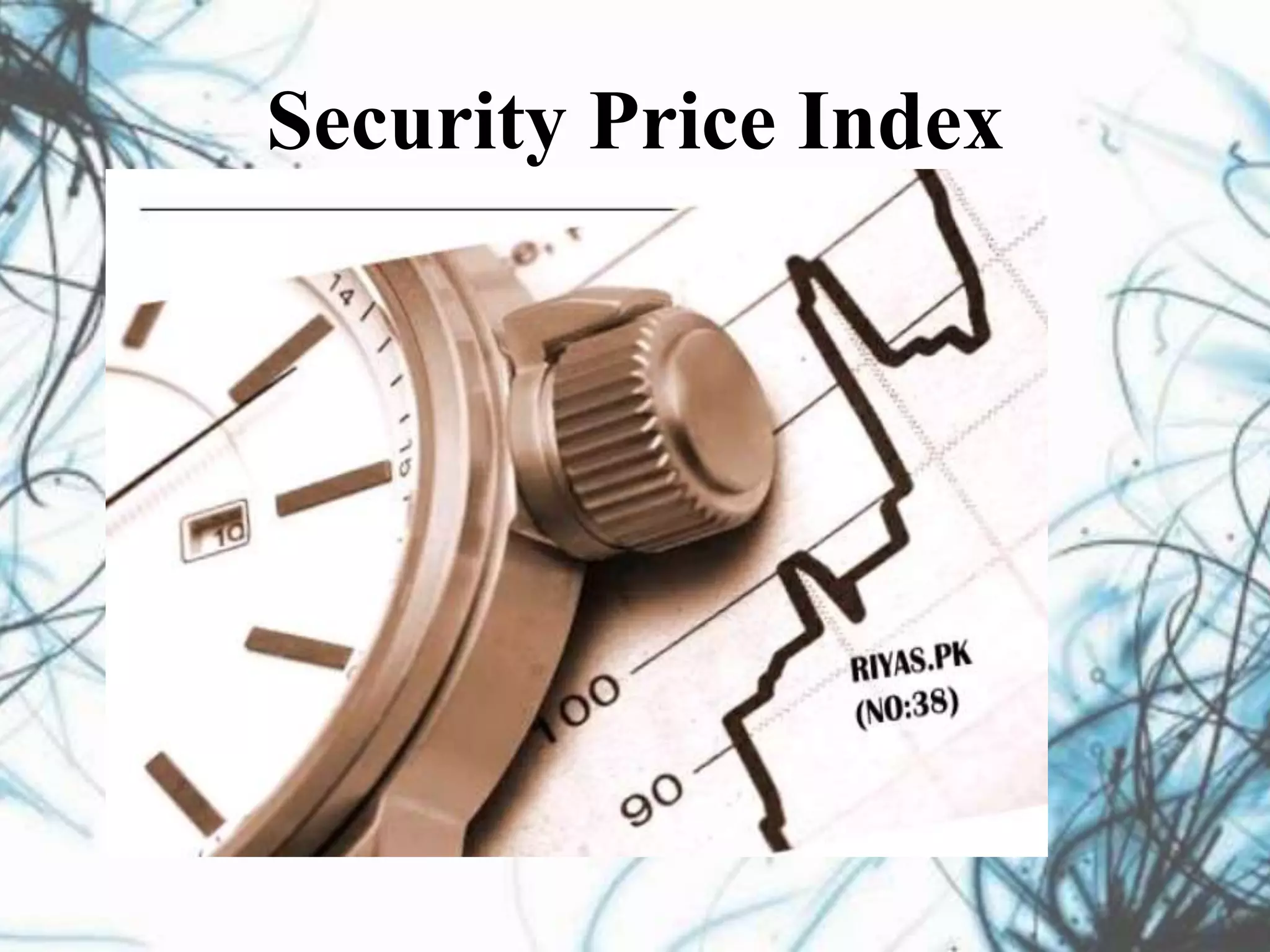 Security Price Index
 