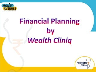 Financial Planning by Wealth Cliniq 