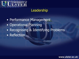 Leadership Performance Management Operational Planning Recognising & Identifying Problems Reflection 