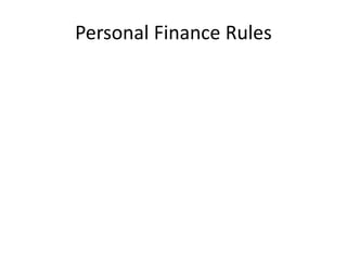 Personal Finance Rules
 