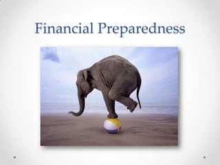 Financial Preparedness