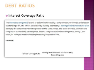  Interest Coverage Ratio
 