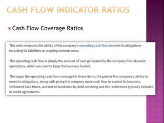  Cash Flow Coverage Ratios
 