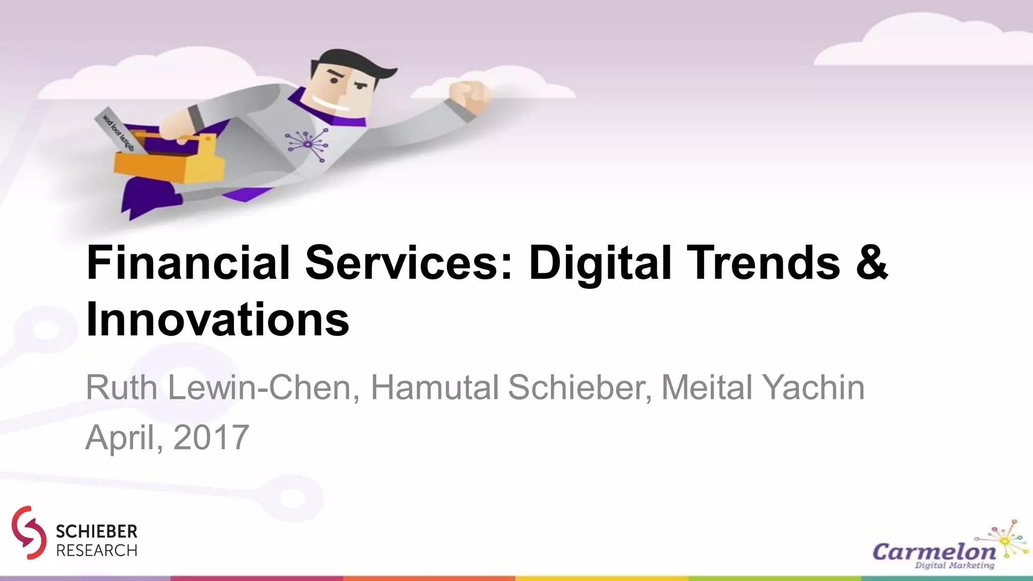 Financial Services Digital Trends & Innovations PPT