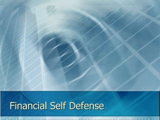 Financial Self Defense 