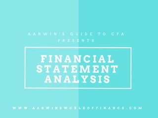 Financial statement analysis - CFA Level 1 - Financial Reporting ...
