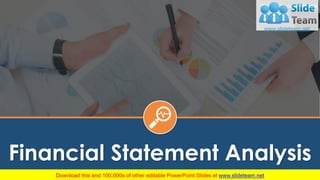 Financial Statement Analysis
Your Company Name
 
