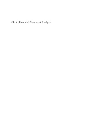 Ch. 4: Financial Statement Analysis
 