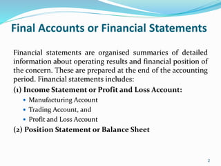 Financial statements of sole trader without adjustments | PPT