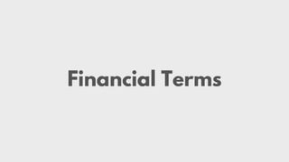 Financial Terms
 