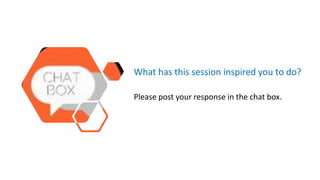 The Money Advice Service
What has this session inspired you to do?
Please post your response in the chat box.
 