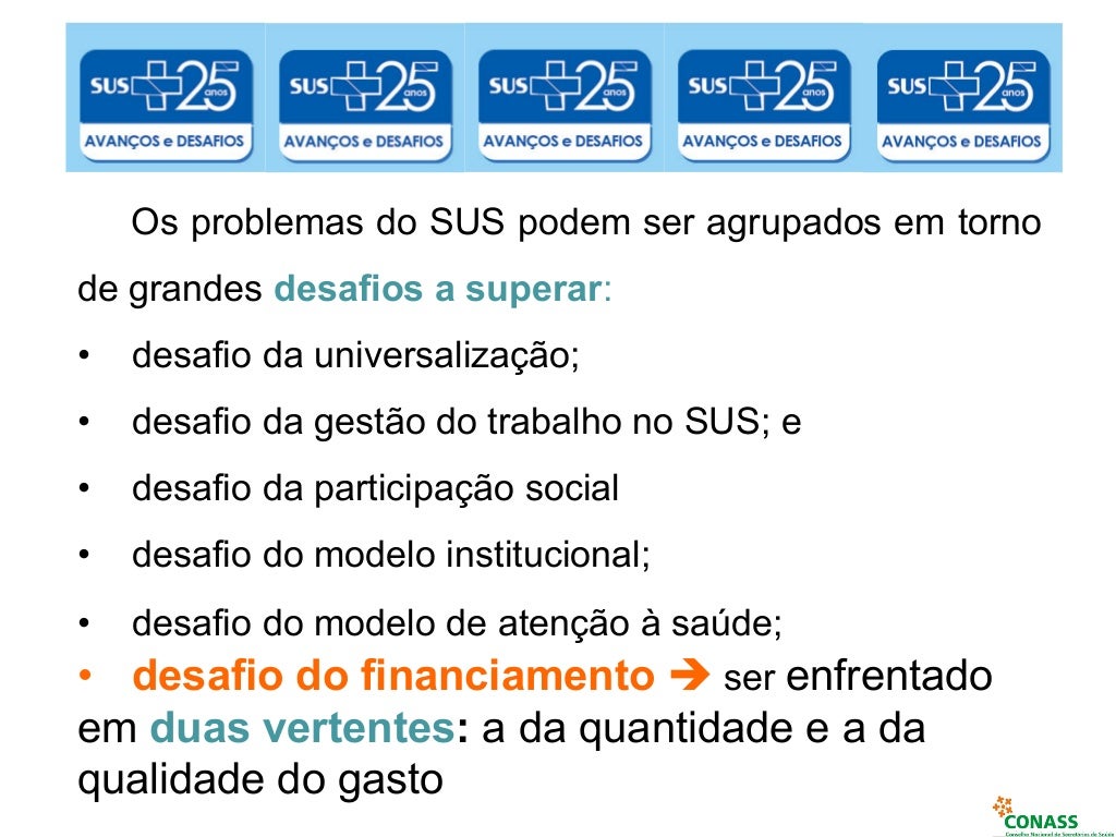 Os Entes Federados e o Financiamento do SUS