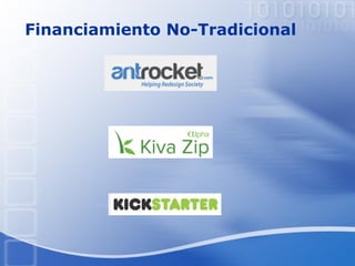 Financiamiento No-Tradicional
 