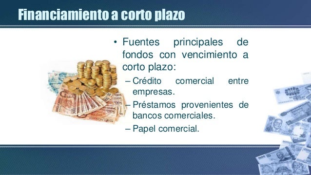 Financiamiento a corto plazo