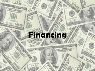 Financing 