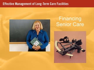Financing Senior Care 