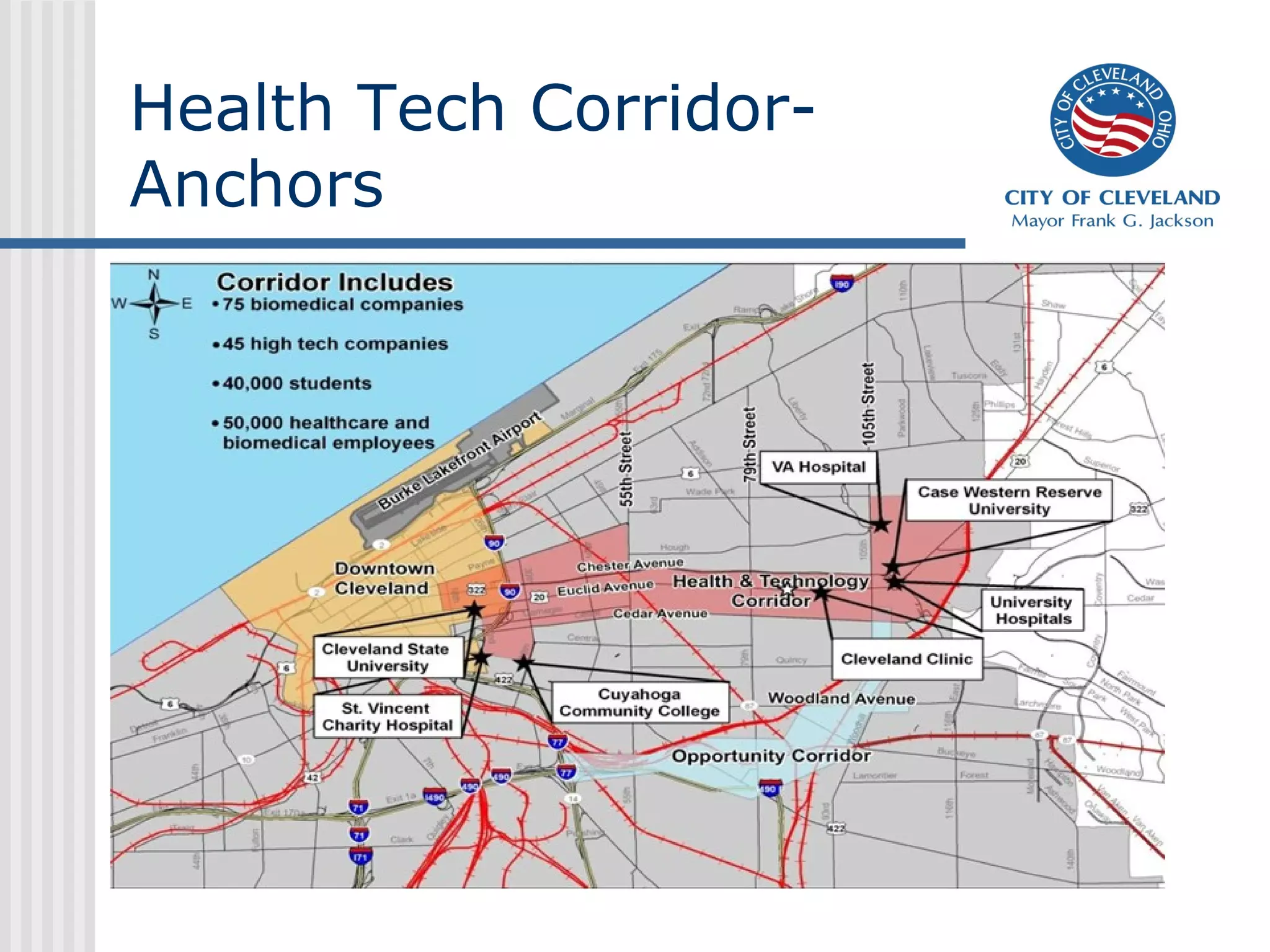 Health Tech Corridor-
Anchors
 