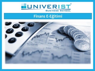 Finans E-Eğitimi
 