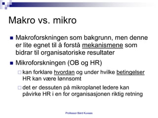 Nedbemanning - lønner det seg?