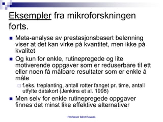 Nedbemanning - lønner det seg?
