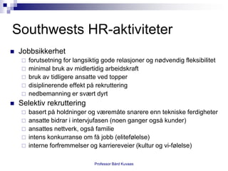 Nedbemanning - lønner det seg?