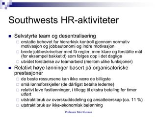 Nedbemanning - lønner det seg?