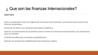 Finanzas internacionales clase 1 | PPTX