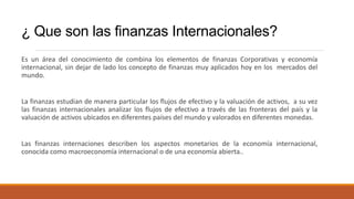 Finanzas internacionales clase 1 | PPTX