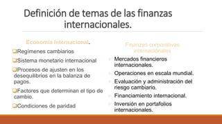 Finanzas internacionales clase 1 | PPTX