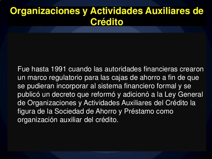 Ley General De Actividades Y Organizaciones Auxiliares Del Crédito 2017