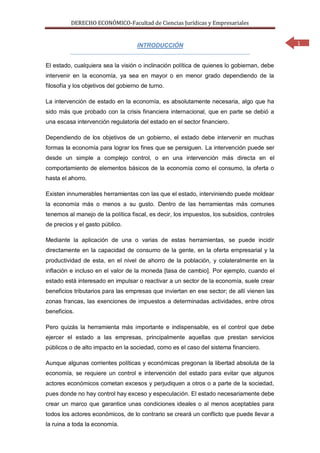 DERECHO ECONÓMICO-Facultad de Ciencias Jurídicas y Empresariales


                                     INTRODUCCIÓN      ...