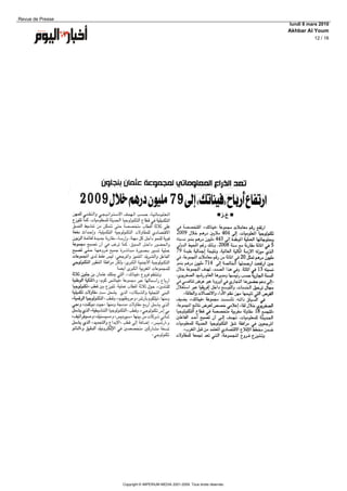 Revue de Presse
                                                                                lundi 8 mars 2010
                                                                                Akhbar Al Youm
                                                                                          12 / 16




                  Copyright © IMPERIUM MEDIA 2001-2009. Tous droits réservés.
 