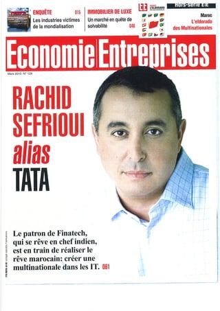 Economie / Entreprise : Rachid Sefroui, alias Tata