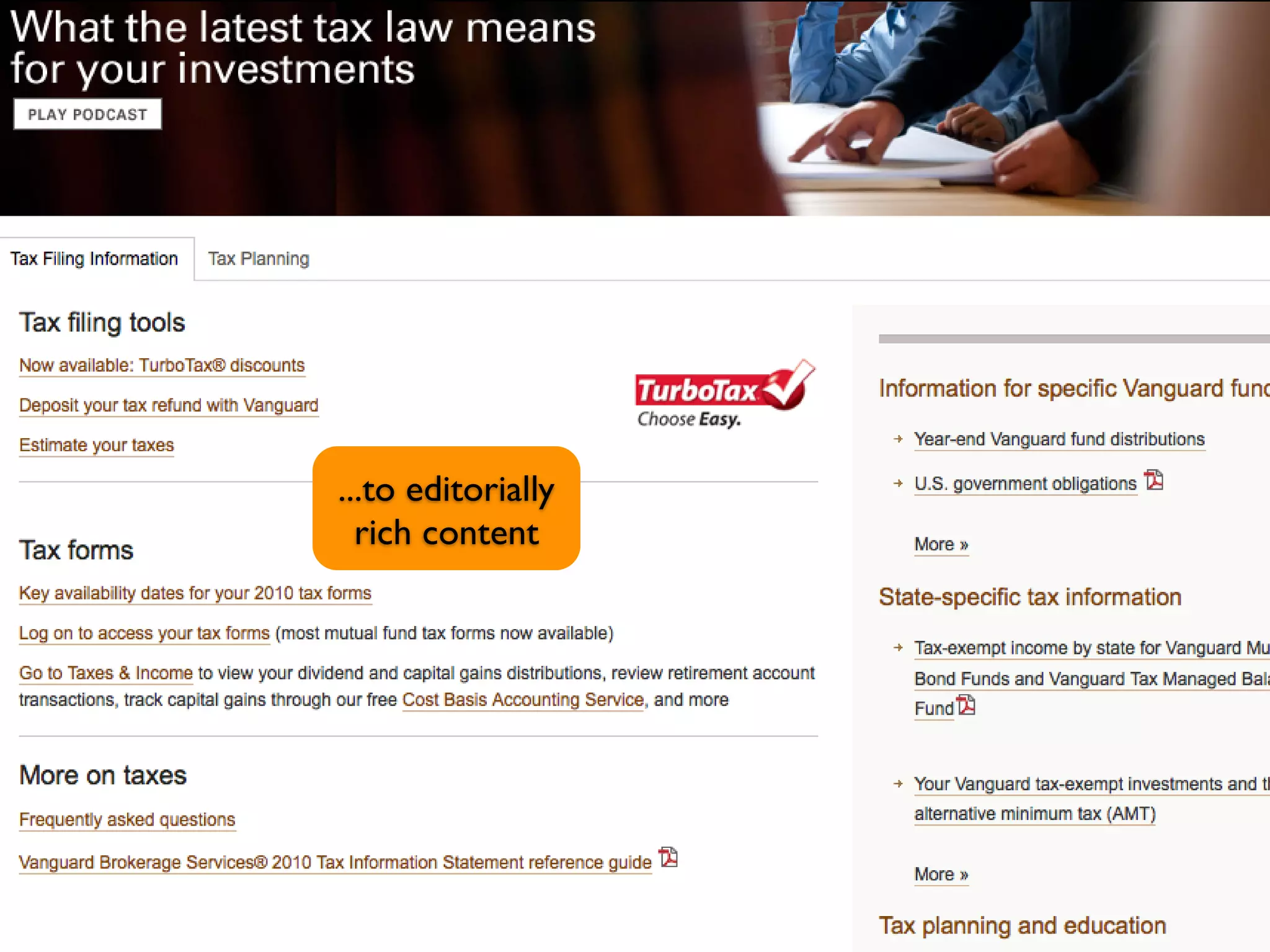 Vanguard’s Tax Center is a
simple, low-tech, editorial


      ...to editorially
        rich content
 