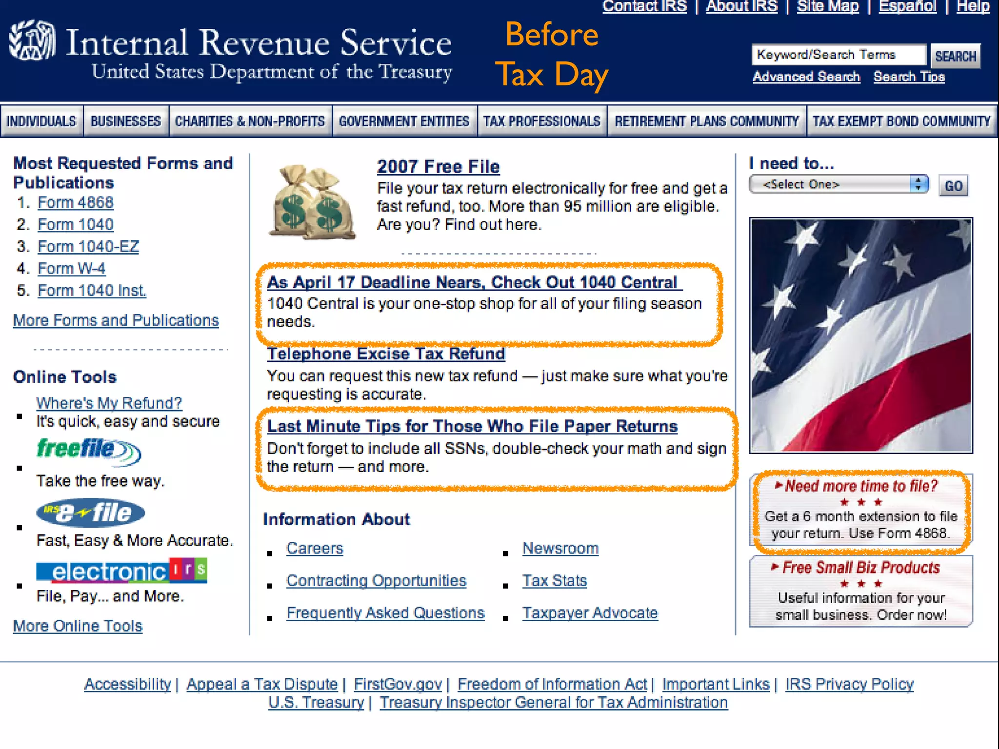Before
              Tax Day
IRS before Tax Day
 