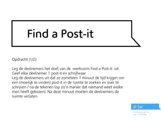 Werkvorm | Find a post it