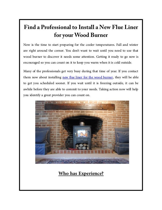 Find A Professional To Install A New Flue Liner For Your Wood Burner