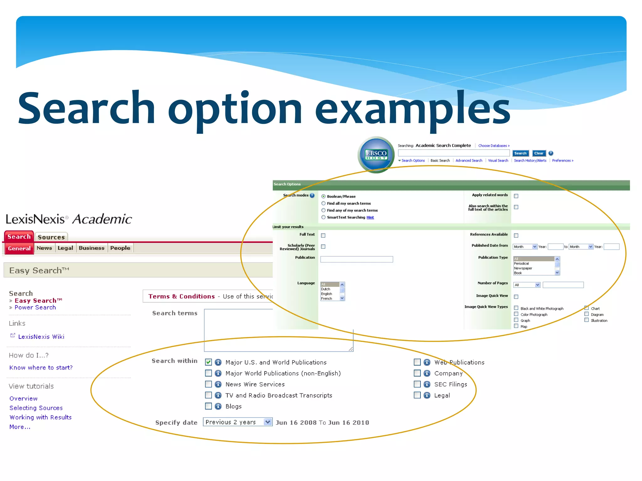 Search option examples
 