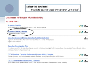 Select the database: I want to search “Academic Search Complete”.