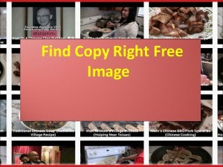 Find Copy Right Free 
Image 
 