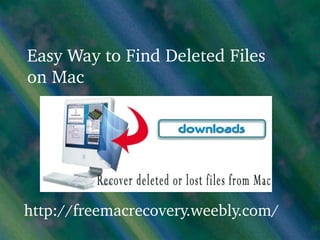 how to find deleted files mac
